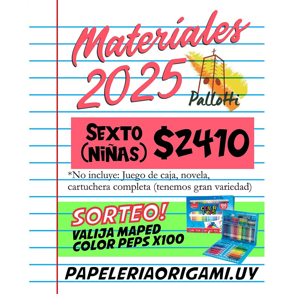 MATERIALES PALLOTTI 2025. SEXTO AÑO (NIÑAS)