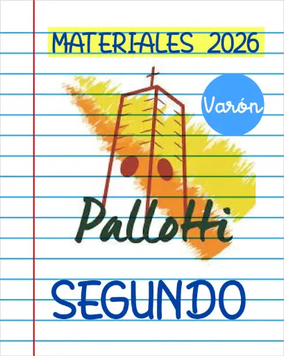 MATERIALES PALLOTTI 2026. SEGUNDO AÑO (NIÑOS)