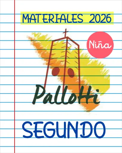 MATERIALES PALLOTTI 2026. SEGUNDO AÑO (NIÑAS)